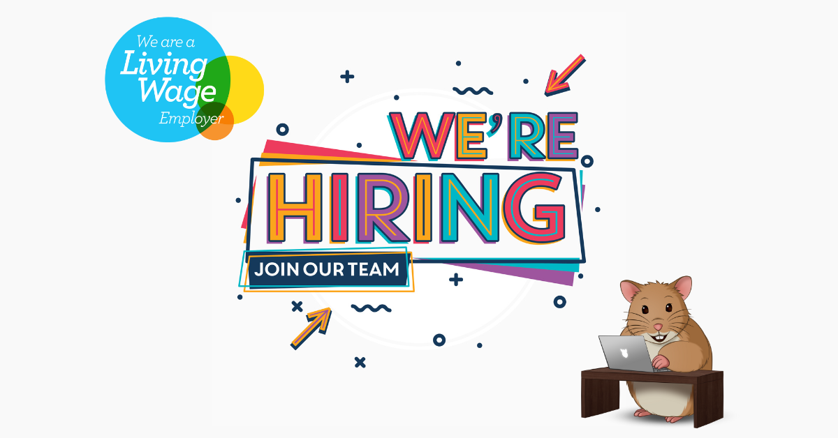 We're Hiring, Join the Holiday Hamster Team, A Living Wage Employer